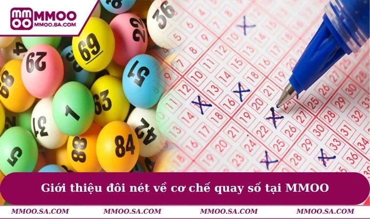 Giới thiệu đôi nét về cơ chế quay số tại MMOO