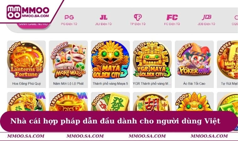 Nhà cái hợp pháp dẫn đầu dành cho người dùng Việt