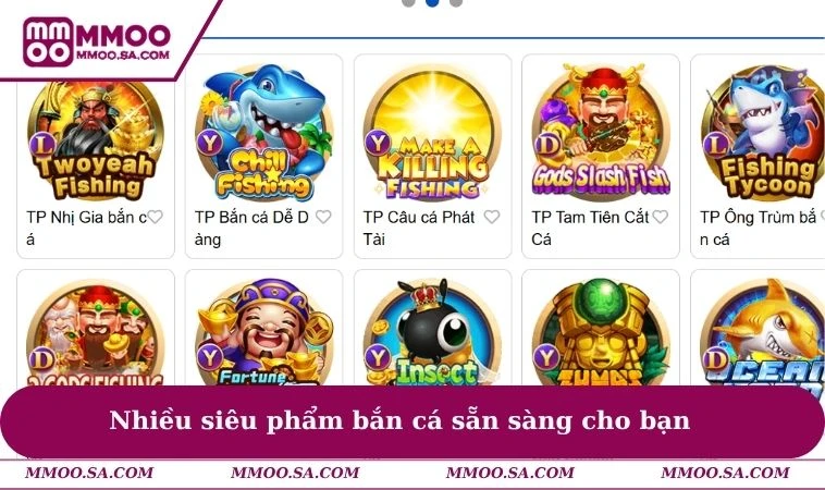 Nhiều siêu phẩm bắn cá sẵn sàng cho bạn