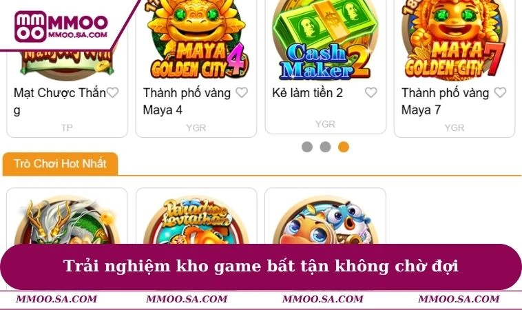 Trải nghiệm kho game bất tận không chờ đợi